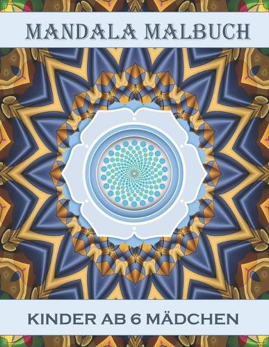 mandala malbuch kinder ab 6 mädchen