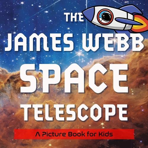 The James Webb Space Telescope