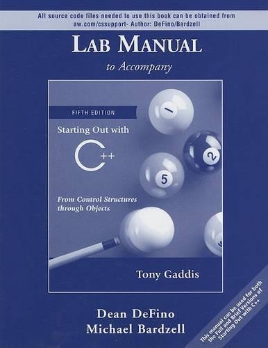 Lab Manual to Accompany Starting Out with C++
