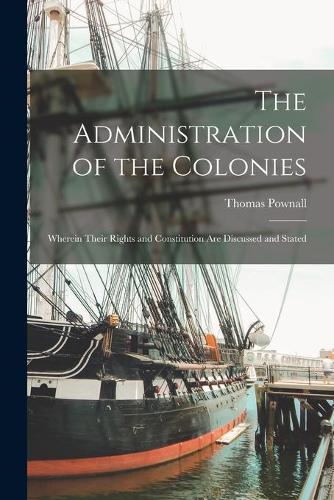 The Administration of the Colonies