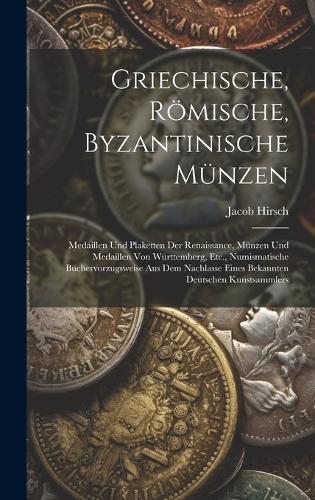 Griechische, Römische, Byzantinische Münzen