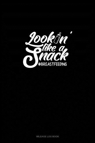 Lookin' Like a Snack #breastfeeding