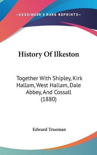History Of Ilkeston