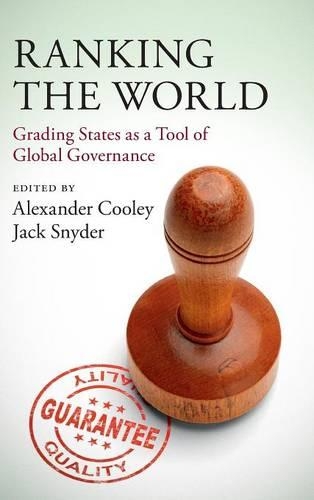 Ranking the World: Grading States as a Tool of Global Governance(English)