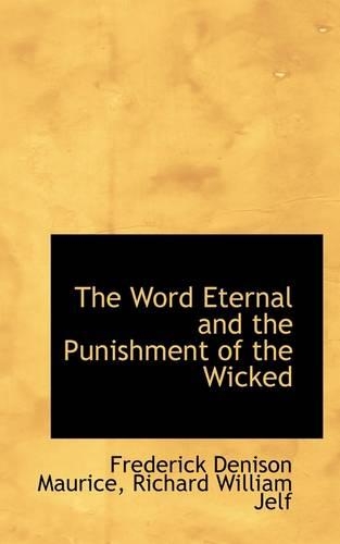 The Word Eternal and the Punishment of the Wicked