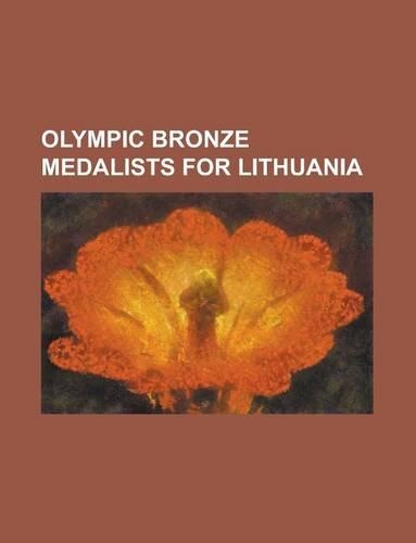 Olympic Bronze Medalists for Lithuania