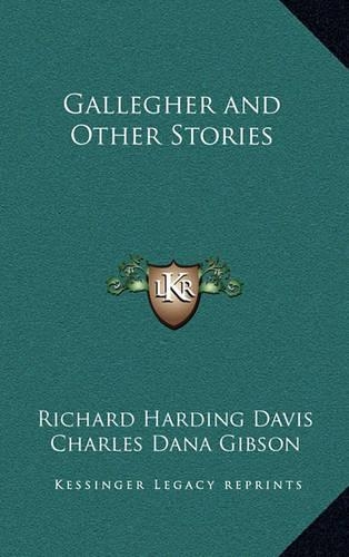 Gallegher and Other Stories