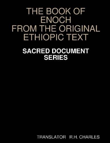 The Book of Enoch : "From the Original Ethiopic Text"