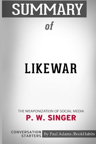 Summary of LikeWar