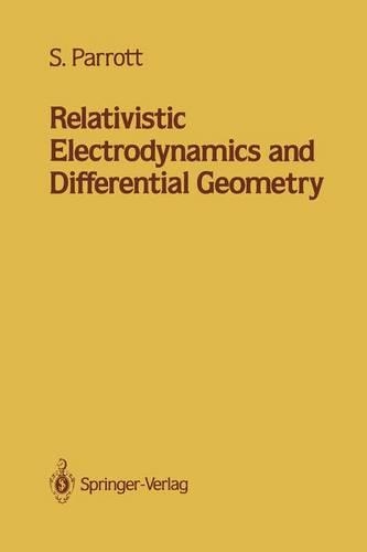 Relativistic Electrodynamics and Differential Geometry: (English)