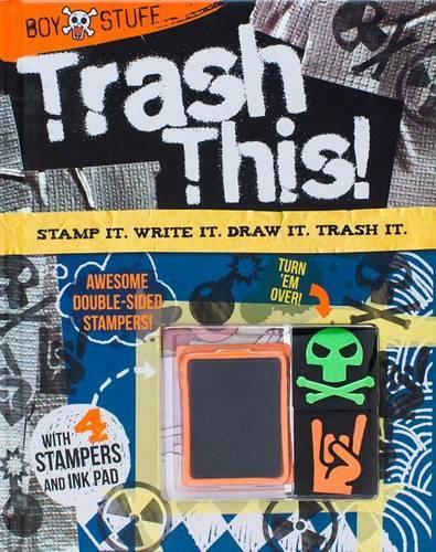 Boy Stuff: Trash This!(Boy Stuff)