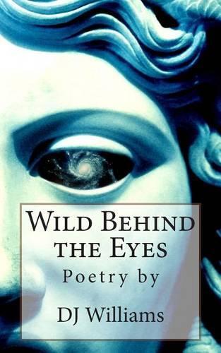 Wild Behind the Eyes