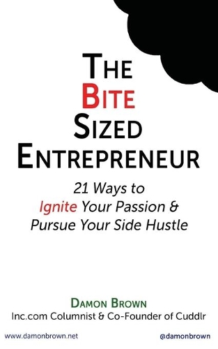 The Bite-Sized Entrepreneur