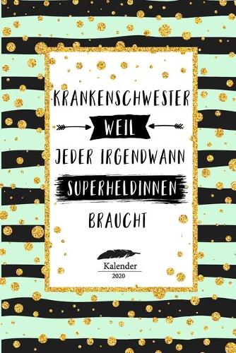 Krankenschwester Kalender 2020