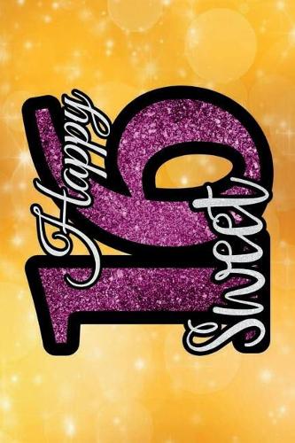 Happy Sweet 16: Versatile 6x9 Birthday Keepsake Notebook Guestbook Journal for Special Bday Occasions for Visitors Best Wishes Guest Book Comments from Family, Frie