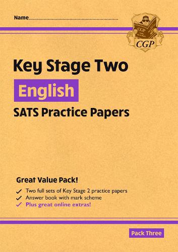KS2 English Year 6 SATS Practice Papers: Pack 3 - for the 2026 tests (with free Online Extras): (CGP KS2 SATS)