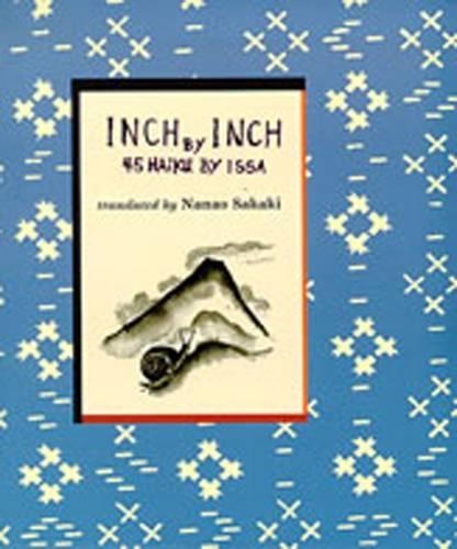 Inch by Inch: 45 Haiku by Issa