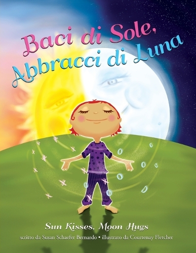 Baci di Sole, Abbracci di Luna