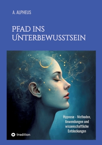 Pfad ins Unterbewusstsein