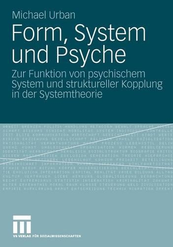 Form, System und Psyche