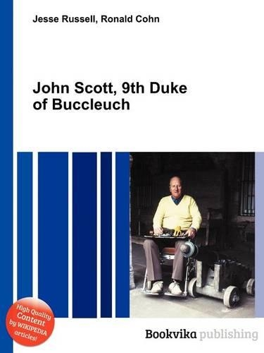 John Scott, 9th Duke of Buccleuch: (English)
