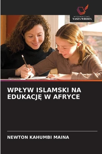 Wplyw Islamski Na EdukacjĘ W Afryce
