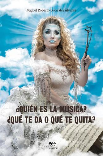 ?QUIEN ES LA MUSICA? ?QUE TE DA O QUE TE QUITA?: (Construir Mundos)