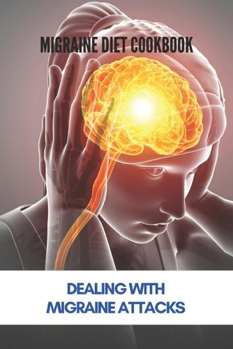 Migraine Diet Cookbook