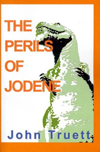 The Perils of Jodene