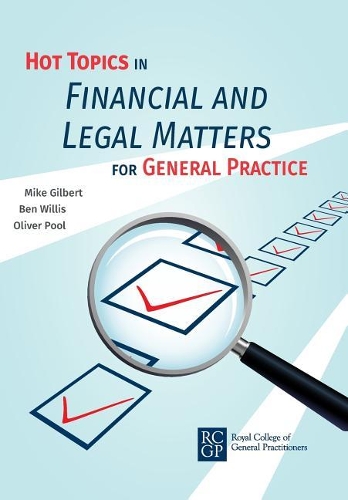 Hot Topics in Financial and Legal Matters for General Practice