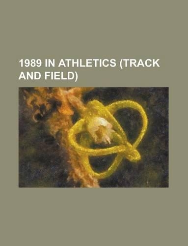 1989 in Athletics (Track and Field)