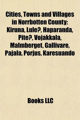 Cities, Towns and Villages in Norrbotten County