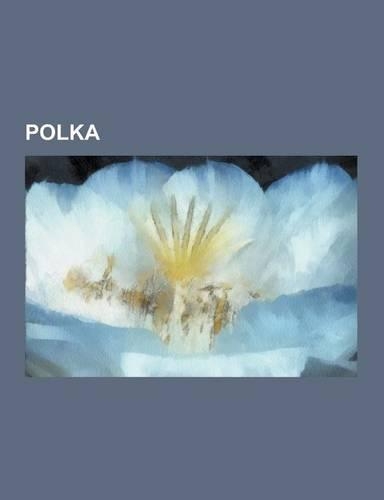 Polka: Grammy Award for Best Polka Album, Polka Albums, Polka Genres, Polka Groups, Polka Musicians, Polkas, Selena, Slavko A