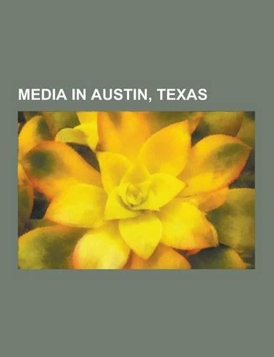 Media in Austin, Texas