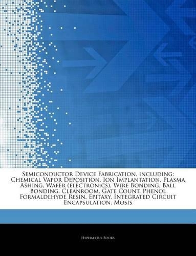 Articles on Semiconductor Device Fabrication, Including
