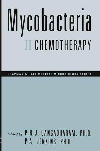 Mycobacteria: II Chemotherapy(Chapman & Hall medical microbiology series)