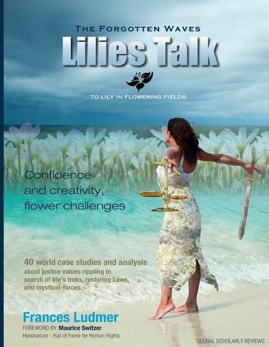The Forgotten Waves: Lilies Talk(2 The Forgotten Waves)