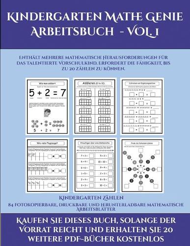Kindergarten Zählen (Kindergarten Mathe Genie Arbeitsbuch - VOL. 1): Dieses Buch enthält 78 extra große Bilder mit dicken Linien, um eine fehlerfreie Farbgebung zu fördern, um das Selbstvertrauen zu stärken, Frustrati(28 Kindergarten Zählen)