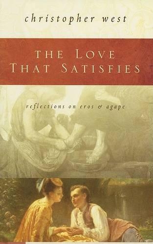 The Love That Satisfies