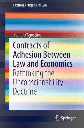 Contracts of Adhesion Between Law and Economics