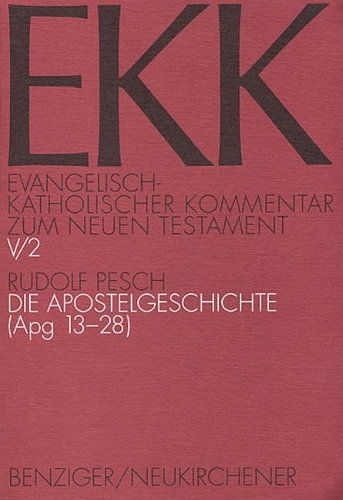 Die Apostelgeschichte (Apg 13-28)