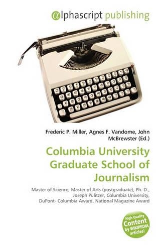 Columbia University Graduate School of Journalism: (English)
