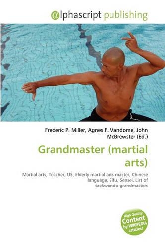 Grandmaster (Martial Arts)