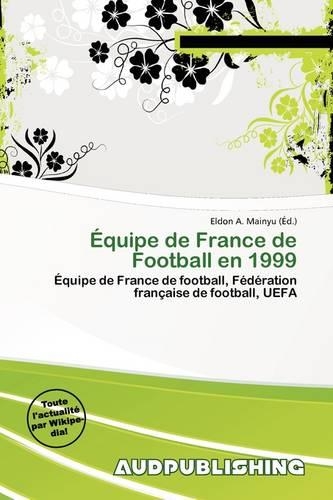 Quipe de France de Football En 1999