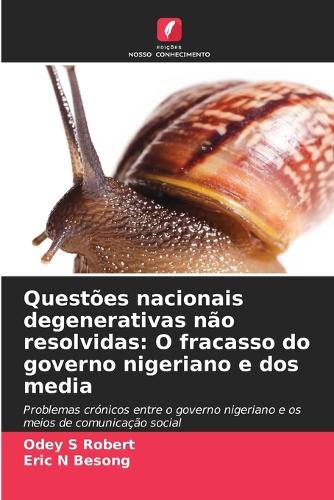 Questões nacionais degenerativas não resolvidas