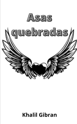 Asas Quebradas