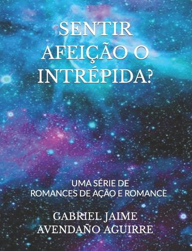 Sentir Afeição O Intrépida