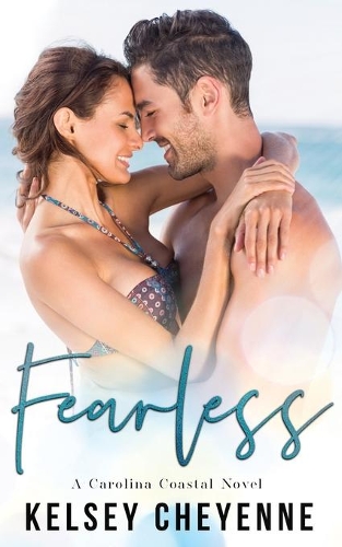 Fearless: (2 A Carolina Coastal Novel)