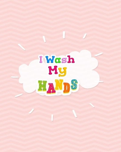 I Wash My Hands
