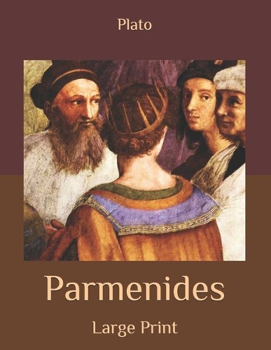 Parmenides: Large Print